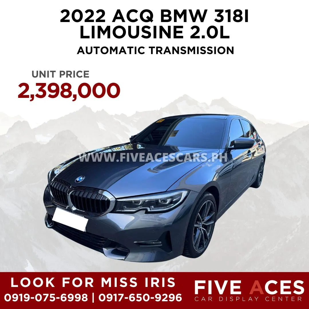2022 ACQ BMW 318I LIMOUSINE 2.0L AUTOMATIC TRANSMISSION (11T KLMS ONLY!) BMW